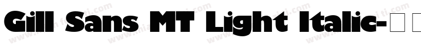 Gill Sans MT Light Italic字体转换
